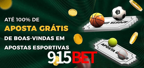915bet Ate 100% de Aposta Gratis